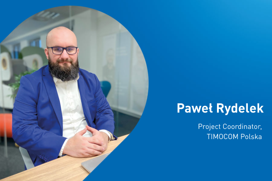 Paweł Rydelek Project Coordinator TIMOCOM